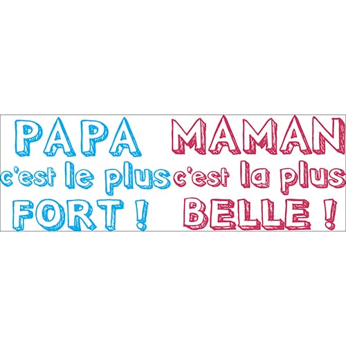 Sticker citation papa et maman à mettre sur un mur