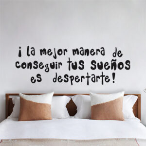 Déco murale pour Chambre à coucher décorée avec un sticker citation motivation en espagnol La Mejor Manera