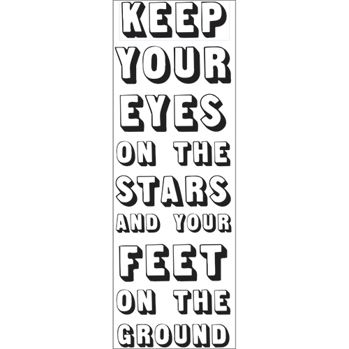 Sticker citation conseil de vie Keep Your Eyes