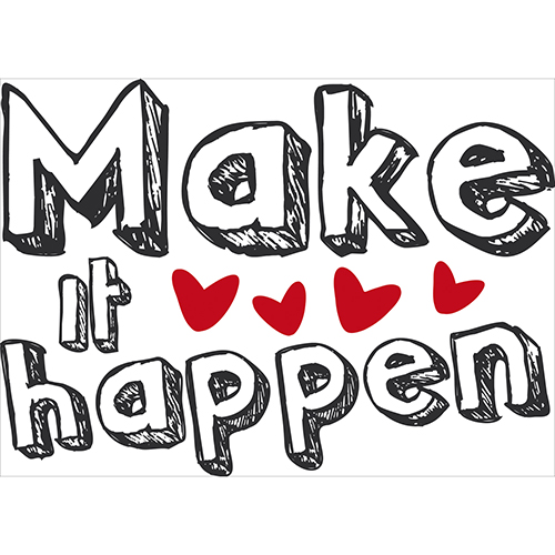 Sticker autocollant Make it Happen pour décoration murale