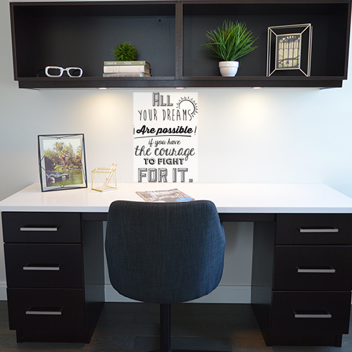 Sticker mural All your dream collé au mur d'un bureau