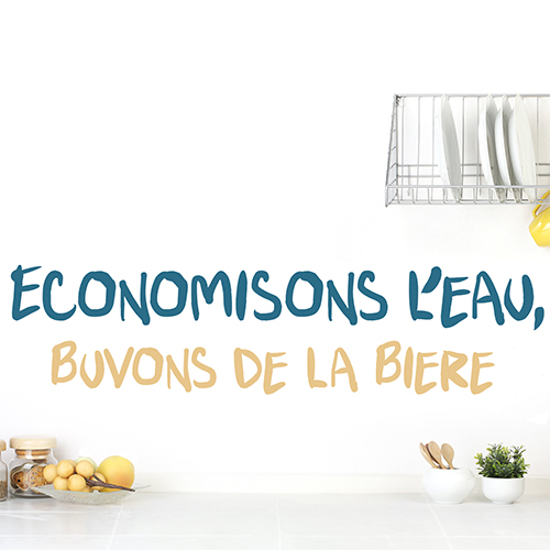 Autocollant déco de cuisine moderne citation eau et bière