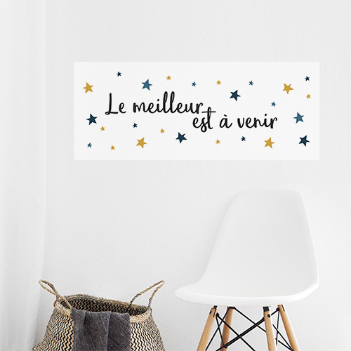 Sticker adhésif Le meilleur est à venir déco au dessus d'une chaise