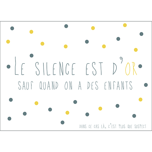 Sticker autocollant déco pour enfant citation Le silence est d'or