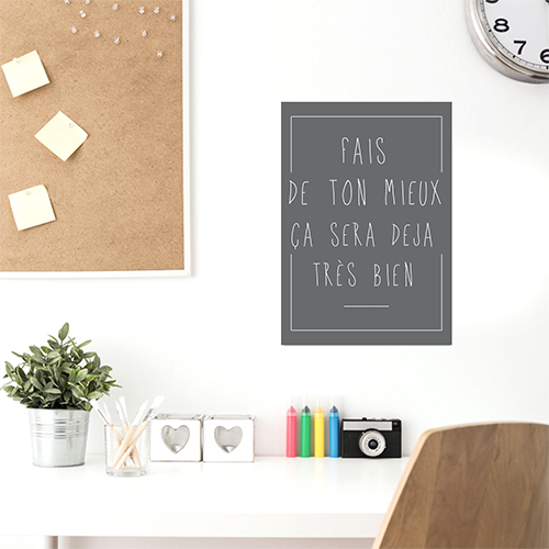 Sticker citation déco murs "fais de ton mieux..." 1 Adhésif citation affiche