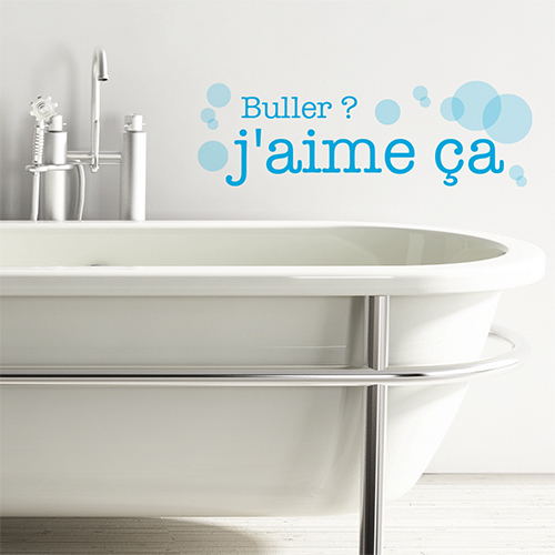 Sticker autocollant Buller j'aime ça déco au dessus d'une baignoire