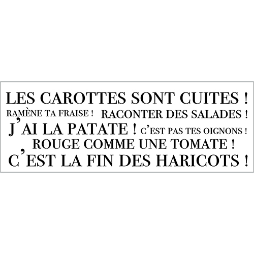 Sticker noir sur fond blanc citation Les carottes sont cuites