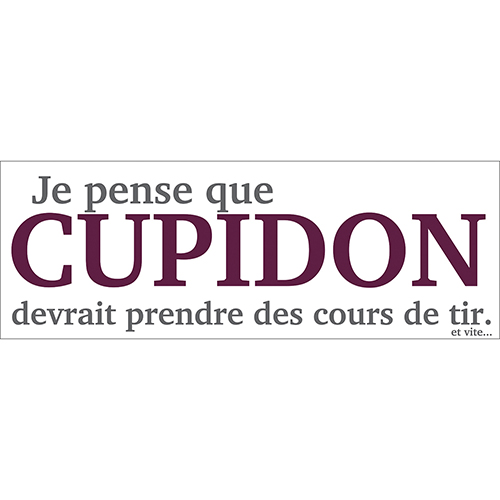 Sticker citation fun Cupidon pour décoration murale