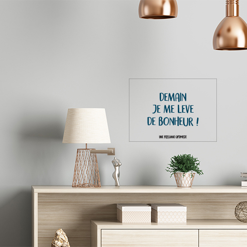 Pièce à vivre moderne décorée avec une citation adhésive Demain je me lève de bonheur