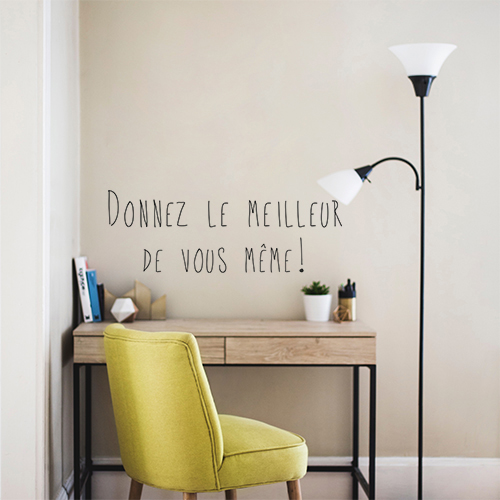 Salon cozy déco avec un sticker mural Donnez le meilleur de vous-mêmes