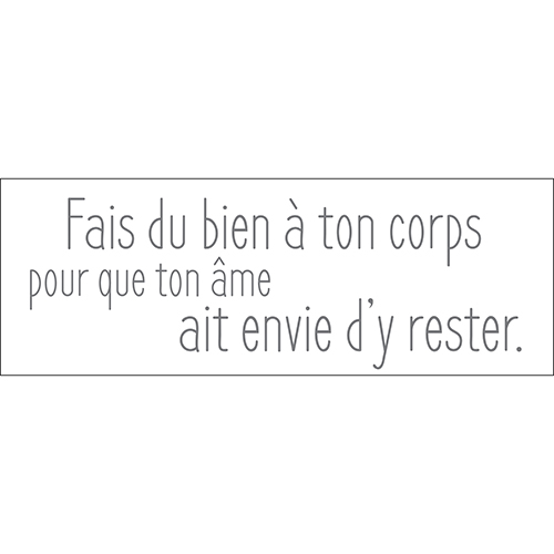 Sticker citation pour salle de bain Fais du bien à ton corps Sticker décoratif citation pour salle de bain Fais du bien à ton corps pour que ton ame ait envie d'y rester