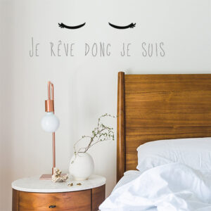 Autocollant citation "je rêve donc je suis" chambre d'adulte