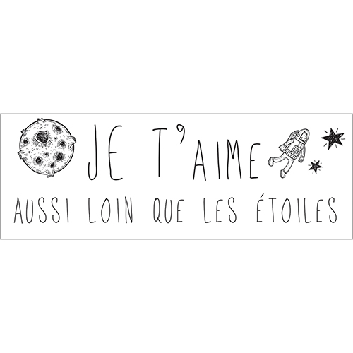 Sticker sentimentale je t'aime aussi loin que les étoiles citation murale