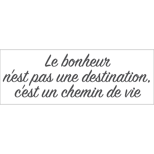 Sticker mural Le bonheur n'est pas une destination - Noir - 160 x 102 cm  